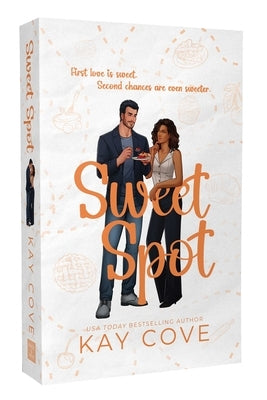 Sweet Spot by Cove, Kay