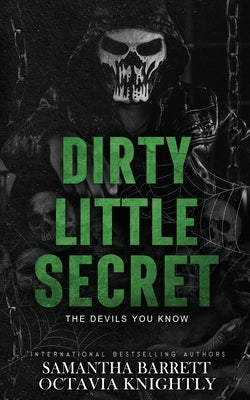 Dirty Little Secret by Knightly, Octavia