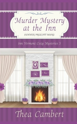 Murder Mystery at the Inn by Cambert, Thea