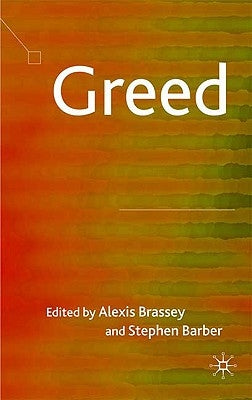 Greed by Brassey, A.