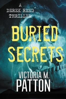 Buried Secrets by Patton, Victoria M.