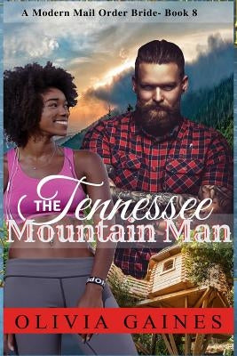 The Tennessee Mountain Man by Blackwell, Terri