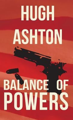 Balance of Powers by Ashton, Hugh