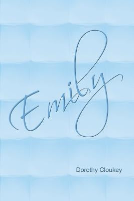 Emily by Cloukey, Dorothy