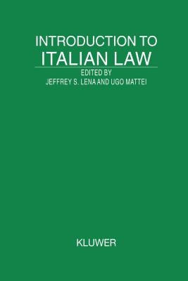 Introduction to Italian Law by Lena, Jeffrey S.