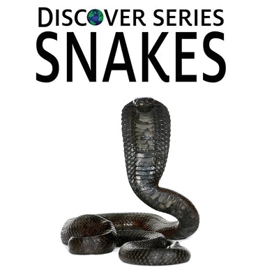 Snakes by Xist Publishing