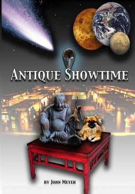 Antique Showtime by Meyer, John