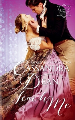 Teach Me by Dean, Cassandra