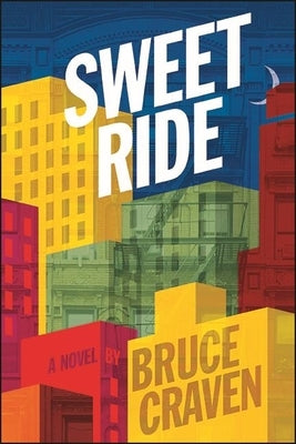 Sweet Ride by Craven, Bruce