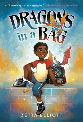 Dragons in a Bag by Elliott, Zetta