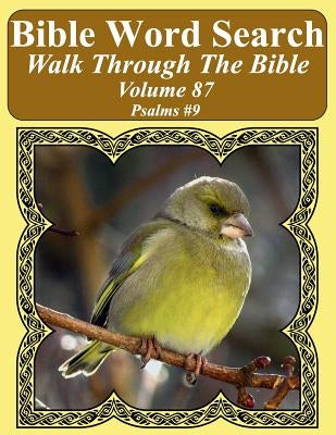 Bible Word Search Walk Through The Bible Volume 87: Psalms #9 Extra Large Print by Pope, T. W.