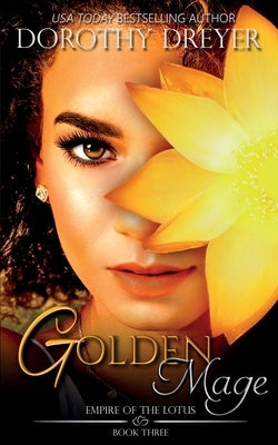 Golden Mage by Dreyer, Dorothy