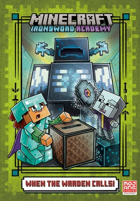 When the Warden Calls (Minecraft Ironsword Academy #5) by Huett, Caleb Zane
