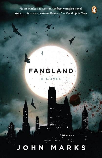 Fangland by Marks, John