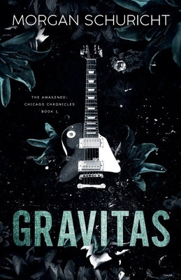 Gravitas by Schuricht, Morgan
