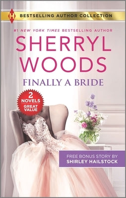 Finally a Bride & His Love Match by Woods, Sherryl