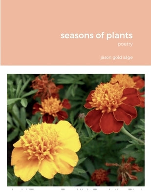 seasons of plants by Gold, Jason