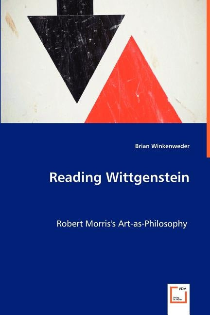 Reading Wittgenstein by Winkenwerder, Brian