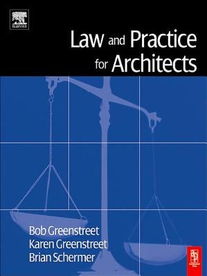 Law and Practice for Architects by Greenstreet, Karen