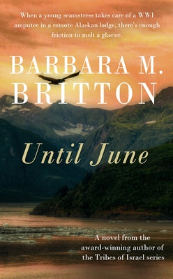 Until June by Britton, Barbara M.