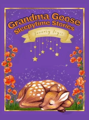 Grandma Goose Sleepytime Stories by Joyce, January