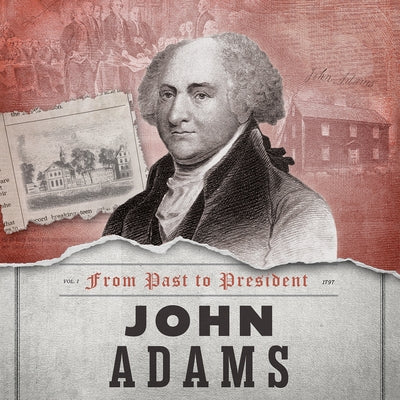 John Adams by Walton, Kathryn