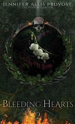 Bleeding Hearts by Allis Provost, Jennifer
