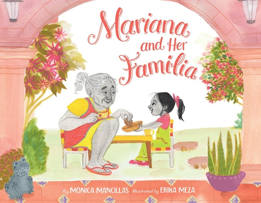 Mariana and Her Familia by Mancillas, Mónica