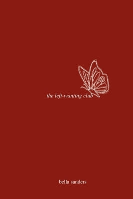The left-wanting club by Sanders, Bella