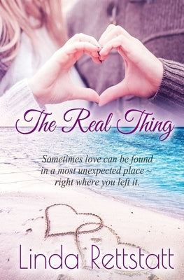The Real Thing by Rettstatt, Linda