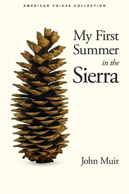 My First Summer in the Sierra by Muir, John