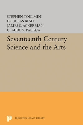 Seventeenth-Century Science and the Arts by Rhys, Hedley Howell