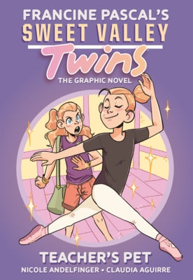 Teacher's Pet: (A Graphic Novel) by Pascal, Francine