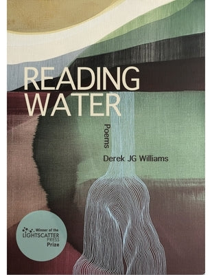 Reading Water: Poems by Williams, Derek Jg