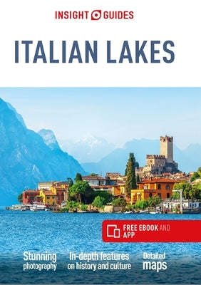 Insight Guides Italian Lakes (Travel Guide with Free Ebook) by Insight Guides