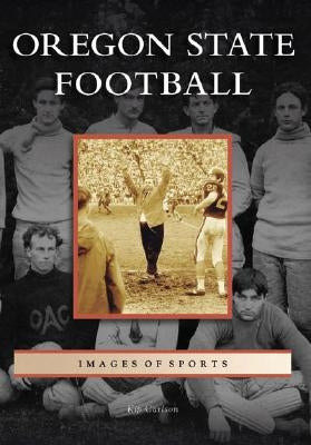 Oregon State Football by Carlson, Kip