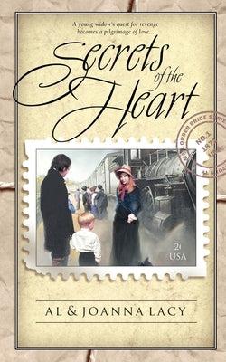 Secrets of the Heart by Lacy, Al