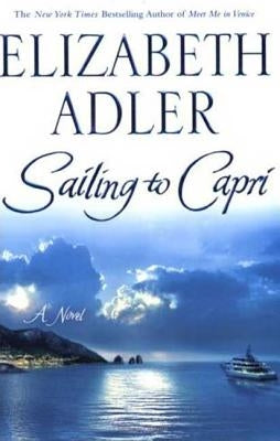 Sailing to Capri by Adler, Elizabeth