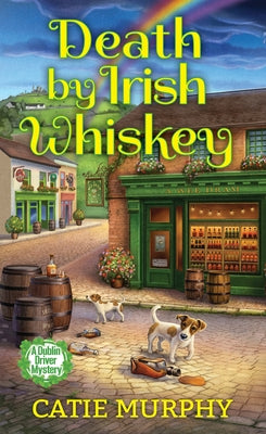 Death by Irish Whiskey by Murphy, Catie