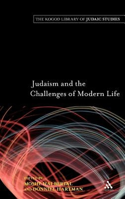 Judaism and the Challenges of Modern Life by Halbertal, Moshe