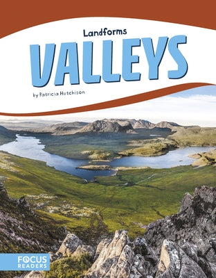 Valleys by Hutchison, Patricia