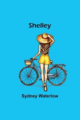 Shelley, by Waterlow, Sydney