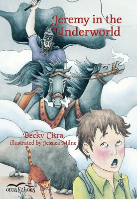Jeremy in the Underworld by Citra, Becky