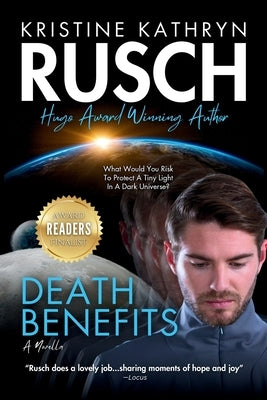 Death Benefits by Rusch, Kristine Kathryn