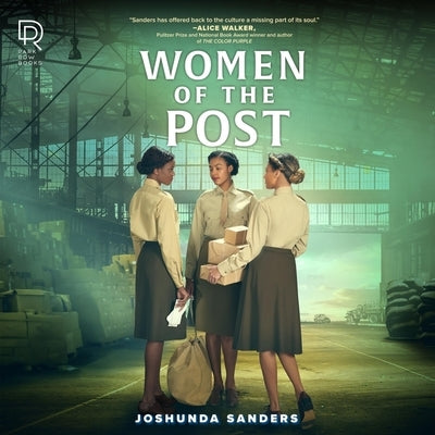 Women of the Post by Sanders, Joshunda