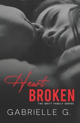 Heartbroken by G, Gabrielle