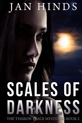 Scales of Darkness by Hinds, Jan