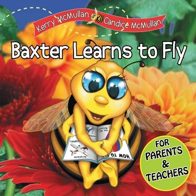 Baxter Learns to Fly by McMullan, Kerry