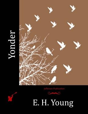 Yonder by Young, E. H.