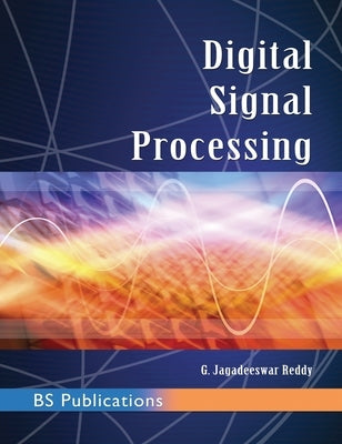 Digital Signal Processing by Reddy, G. Jagadeeswar